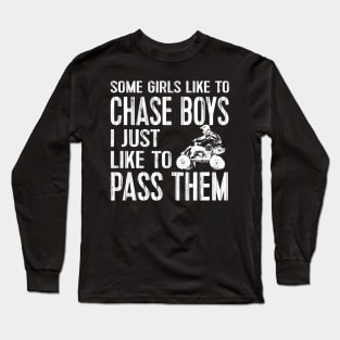 Ladies Quad Atv Utv 4 Wheeler Mudding Racing Chase Long Sleeve T-Shirt